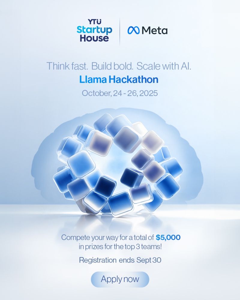 Llama Hackathon in partnership with YTU Startup House and Meta
